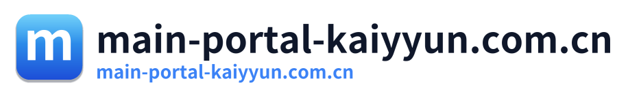 main-portal-kaiyyun.com.cn